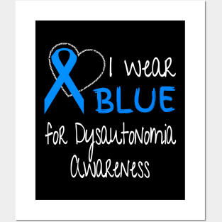 I Wear Blue For Dysautonomia Awareness Ribbon product Posters and Art